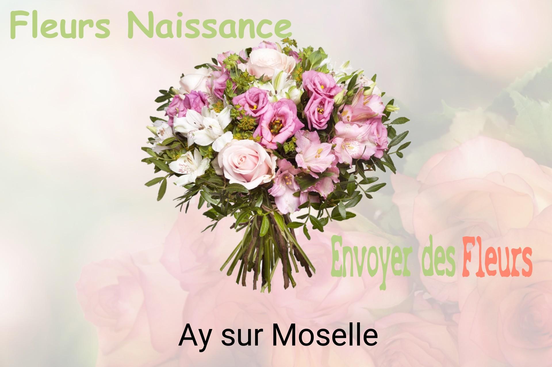 Bouquet de fleurs de naissance livré à Ay-sur-Moselle